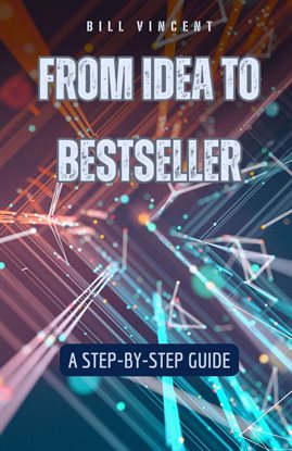 Imagen de portada para From Idea to Bestseller