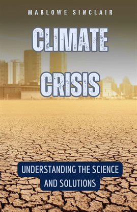 Imagen de portada para Climate Crisis