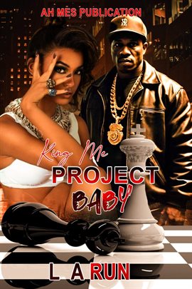 Cover image for King Me Project Baby