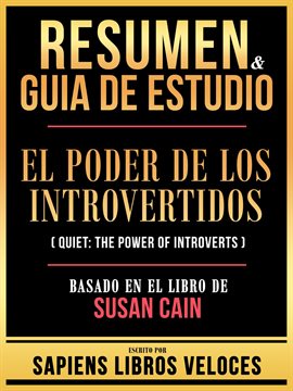 Cover image for Resumen & Guia De Estudio - El Poder De Los Introvertidos (Quiet