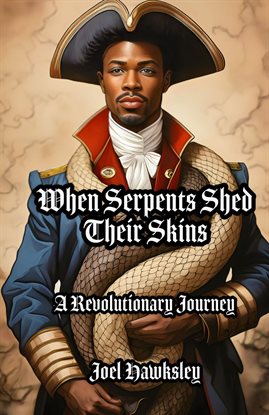 Cover image for When Serpents Shed Their Skins