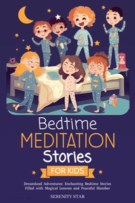 Imagen de portada para Bedtime Meditation Stories for Kids, Dreamland Adventures