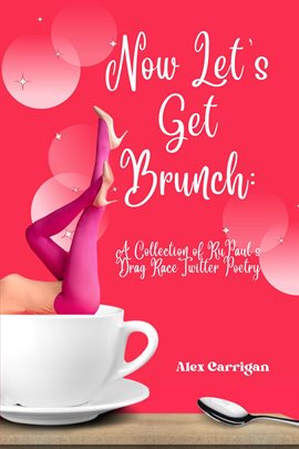 Cover image for Now Let's Get Brunch