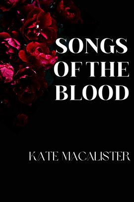 Cover image for Songs of the Blood