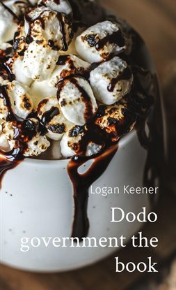 Cover image for Dodo Government the Book