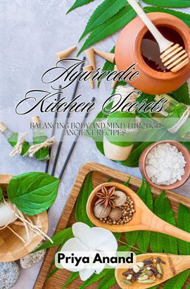 Cover image for Ayurvedic Kitchen Secrets