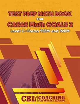 Imagen de portada para Test Prep Math Book for CASAS Math GOALS 2 Level C-Forms 925M and 926M