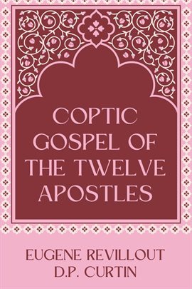 Cover image for Coptic Gospel of the Twelve Apostles