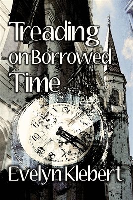 Imagen de portada para Treading on Borrowed Time