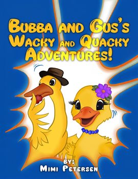 Imagen de portada para Bubba and Gus's Wacky and Quacky Adventures