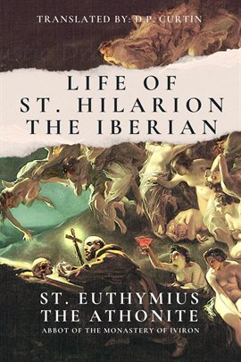 Cover image for The Life of St. Hilarion the Iberian