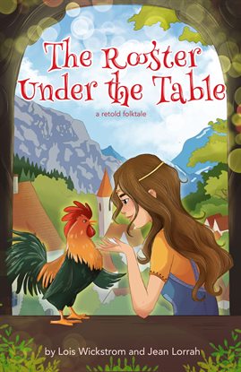 Cover image for The Rooster Under the Table