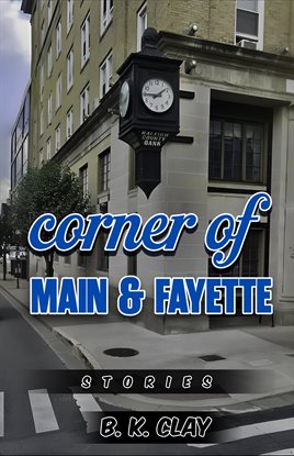Corner of Main and Fayette