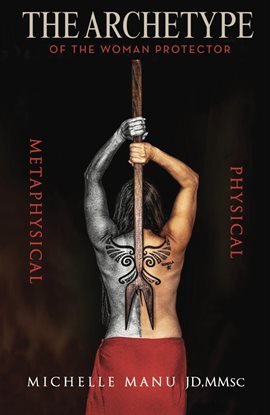 Imagen de portada para The Archetype of the Woman Protector