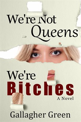 Imagen de portada para We're Not Queens, We're Bitches