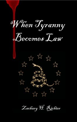 Cover image for When Tyranny Becomes Law