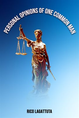 Cover image for Personal Opinions of One Common Man