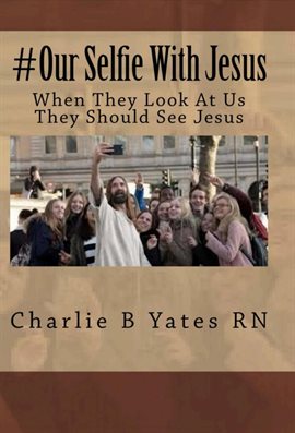 Imagen de portada para #Our Selfie With Jesus