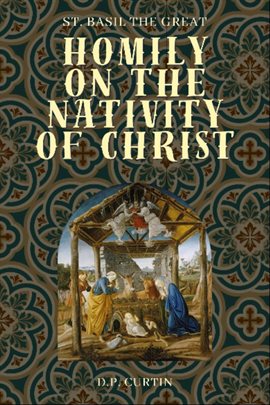 Cover image for Homily on the Nativity of Christ