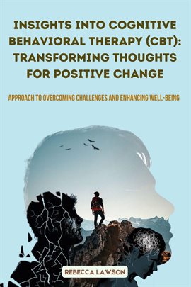 Cover image for Insights Into Cognitive Behavioral Therapy (cbt)
