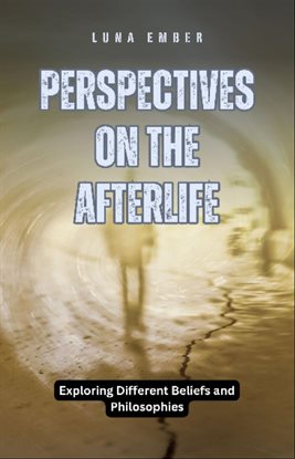 Imagen de portada para Perspectives on the Afterlife