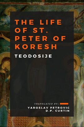 Cover image for The Life of St. Peter of Koresh