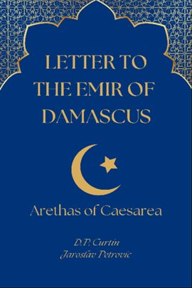 Cover image for Letter to the Emir of Damascus