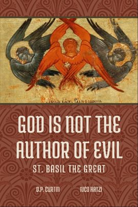 Cover image for God Is Not the Author of Evil