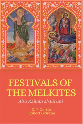 Imagen de portada para Festivals of the Melkites