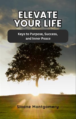 Cover image for Elevate Your Life