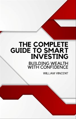 Imagen de portada para The Complete Guide to Smart Investing