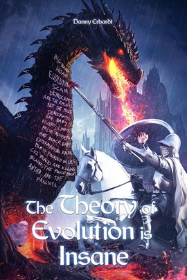 Cover image for The Theory of Evolution Is Insane