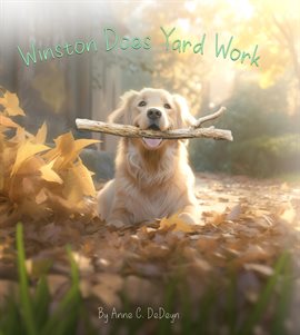 Imagen de portada para Winston Does Yard Work