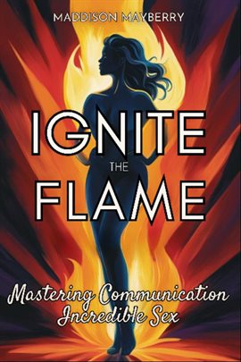 Cover image for Ignite the Flame