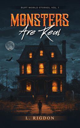 Rupt World Stories Volume 1