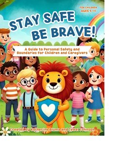 Imagen de portada para Stay Safe Be Brave
