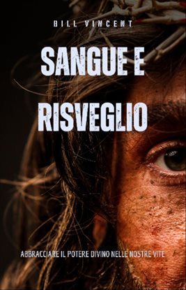 Sangue E Risveglio