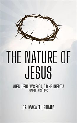 Cover image for The Nature of Jesus