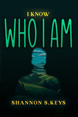 Cover image for I Know Who I Am