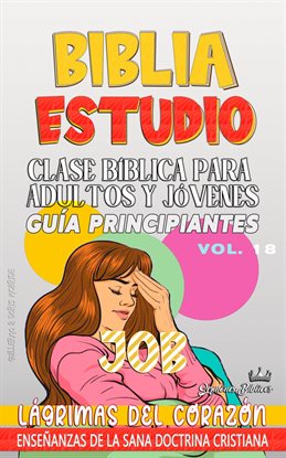 Cover image for Clase Bíblica Para Adultos Y Jóvenes: Guía Principiantes