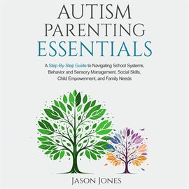 Cover image for Autism Parenting Essentials