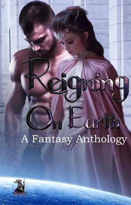 Cover image for Reigning on Earth