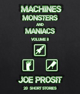 Imagen de portada para Machines Monsters and Maniacs Volume II