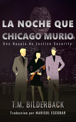 Cover image for La Noche Que Chicago Murió