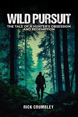 Wild Pursuit