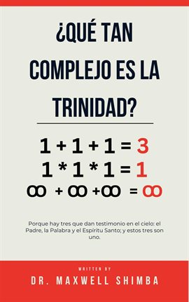¿Qué tan complejo es la Trinidad?