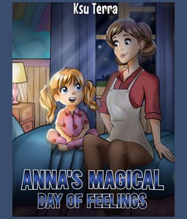 Cover image for Anna's Magical Day of Feelings