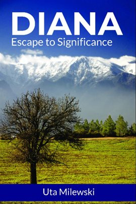 Cover image for Diana Escape to Significance