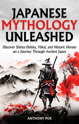 Imagen de portada para Japanese Mythology Unleashed
