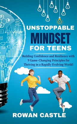 Cover image for Unstoppable Mindset for Teens